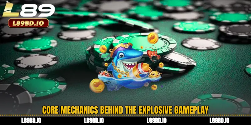 Core Mechanics Behind the Explosive Gameplay