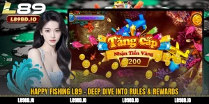 Happy Fishing L89 - Deep Dive into Rules & Rewards