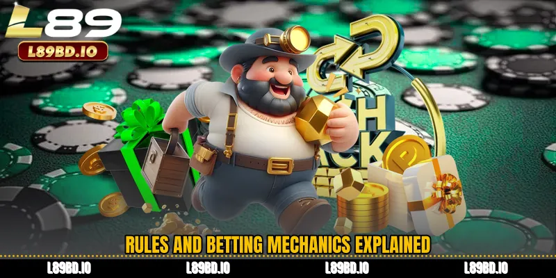 Rules and Betting Mechanics Explained