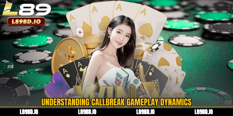 Understanding Callbreak gameplay dynamics